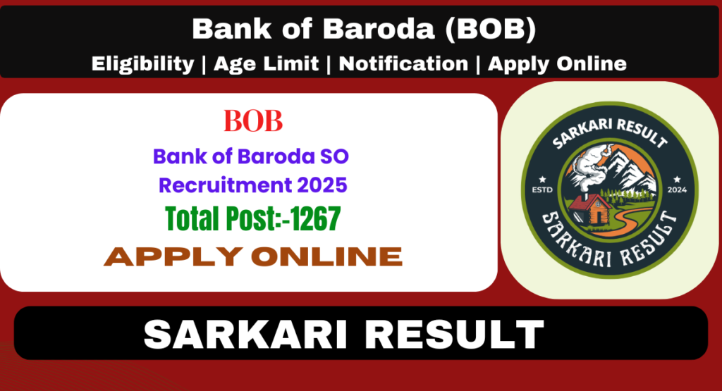 Bank of Baroda SO Recruitment 2025 - Sarkari Result