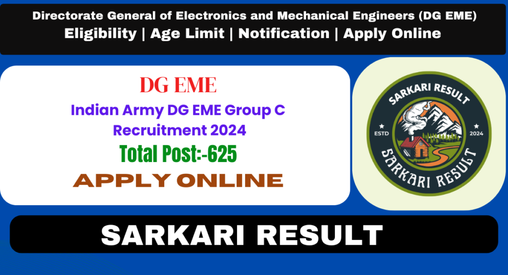 Indian Army DG EME Group C Recruitment 2024 - Sarkari Result