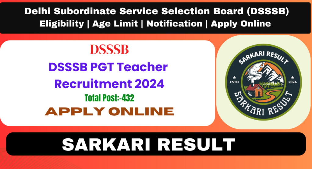 DSSSB PGT Teacher Recruitment 2024 Sarkari Result